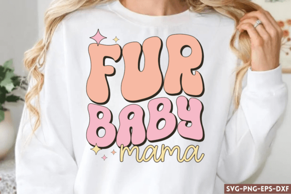 Fur Baby Mama SVG, Retro Dog Quotes SVG